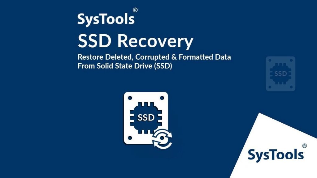 SysTools SSD Data Recovery 2022 Free Download