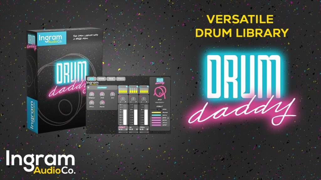 Ingram Audio – Drum Daddy Latest Version Download