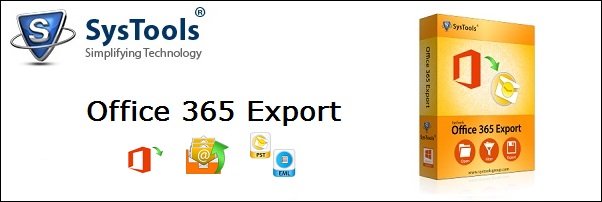  SysTools Office 365 Export latest version