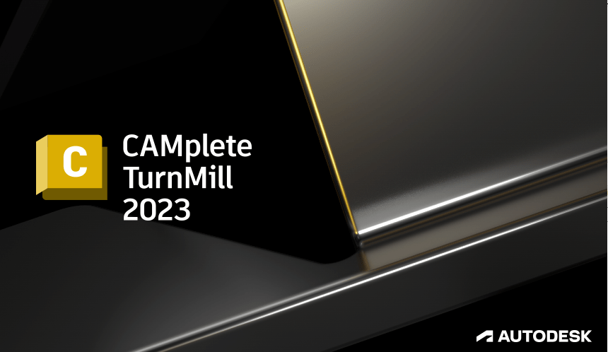 Autodesk CAMplete TurnMill latest version