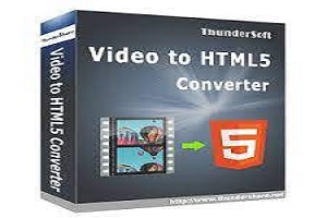ThunderSoft Video to HTML5 Converter 2022 full version