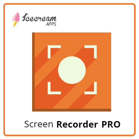 Icecream Screen Recorder 7.32 for windows download
