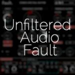 Unfiltered Audio Fault Free Download