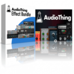 AudioThing Effect Bundle 2022 for Free Download